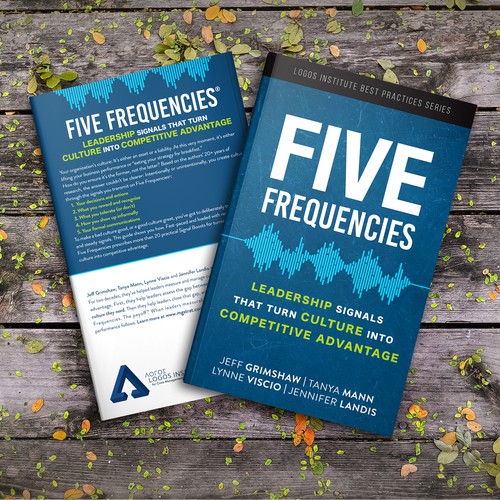 Five Frequencies: Leadership signals that turn culture into competitive advantage