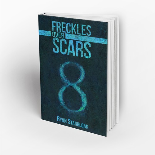 "Freckles Over Scars" needs quality book cover art ! ~ GUARANTEED PAY ~ 50 DOLLAR ADD ON!!!