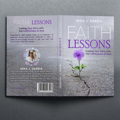 Faith Lessons: Fueling Your Story with the Faithfulness of God  Author