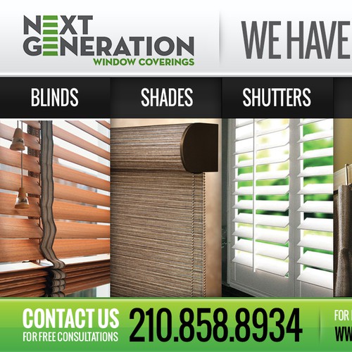 Create a modern window treatment ad for Next Generation Window Coverings