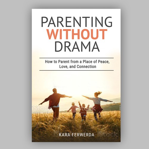 Parenting without drama Book