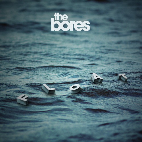 Album cover for "Float" by The Bores