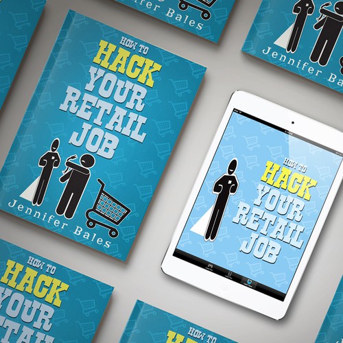 Create a striking, fun book cover for How To Hack Your Retail Job