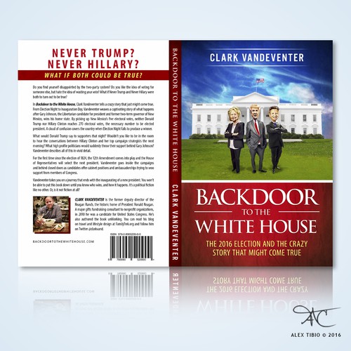 Full cover design for Clark Vandeventer's "Backdoor to the White House".