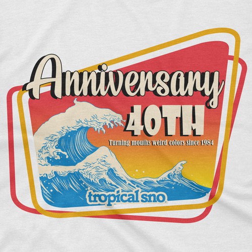 Tropical Sno Anniversary 40TH